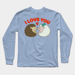 I Love You Hedgehog Valentines Day Cute Couples Long Sleeve T-Shirt